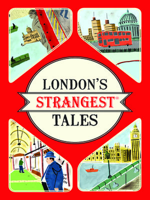 cover image of London's Strangest Tales